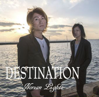 2017年3月8日　Norzan Lights（ノーザンライツ）が制作チーム一丸となり作り上げた自身最大のミニアルバム「DESTINATION」をひっさげ ついにデビューを果たす。