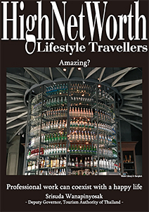 富裕層向けメンバーシップマガジン「HighNetWorth Lifestyle Travellers」最新号発行　本誌初となる、タイ国政府観光庁協力による大特集記事を掲載