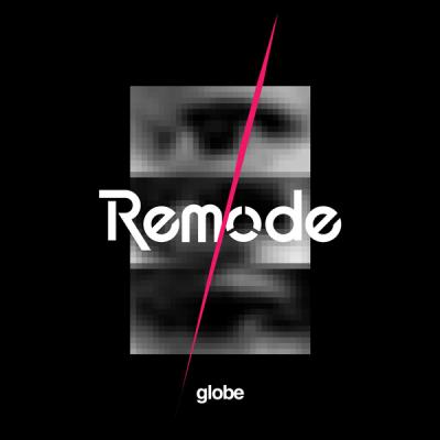 globe 20周年記念アルバム　-Remode1- 発売記念リリースパーティを10月16日（金）に開催!!