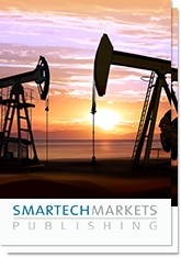 【スマーテックマーケッツパブリッシング調査報告】石油ガス市場における積層造形のビジネスチャンス