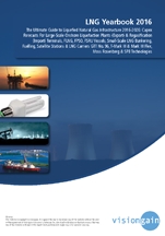 「液化天然ガス（LNG）インフラストラクチャーの世界市場2016-2026年：LNG調査総合年鑑」調査レポート刊行
