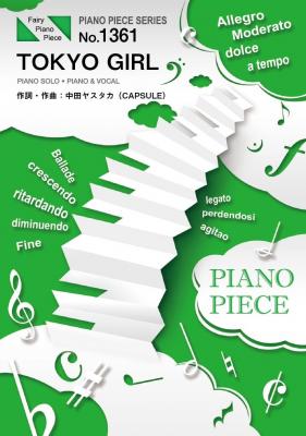日本テレビ水曜ドラマ 「東京タラレバ娘」 主題歌 『TOKYO GIRL / Perfume』のピアノ楽譜 （ピアノソロ・ピアノ&ヴォーカル収録）が３月２日に発売。