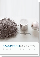 【スマーテックマーケッツパブリッシング調査報告】金属粉末と付加製造（積層造形）のビジネスチャンス分析と10年間の市場予測
