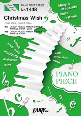 『Christmas Wish／安室奈美恵』のピアノ楽譜（ピアノソロ・ピアノ＆ヴォーカルを収録）がフェアリーより12月上旬に発売。セブン-イレブン Magical Christmas イメージソング