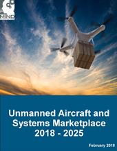【マインドコマース調査報告】世界と地域毎の無人航空機と無人航空機システム（UAS）の市場評価と予測