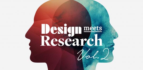 Design × Researchな領域をつくっていきたい人同志がつながる”場”「DESIGN meets RESEARCH Vol.2」開催のお知らせ