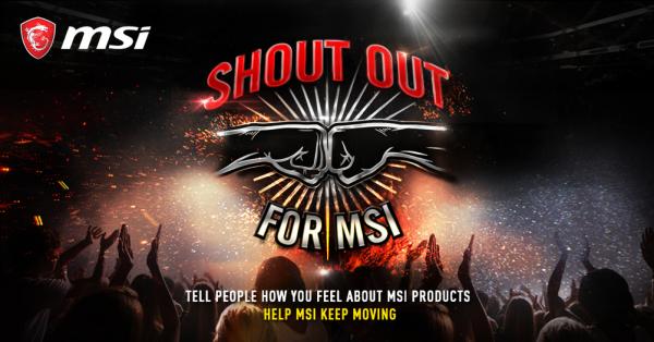 MSI、製品レビューの投稿でSteamウォレットコードがもらえる「Shout Outキャンペーン」に期間限定の豪華賞品を追加