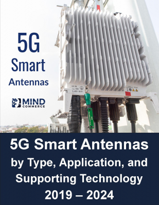 【マインドコマース調査報告】5Gスマートアンテナ市場：タイプ毎（指向性切替えアンテナ、アダプティブアレーアンテナ）、技術毎（SIMO、MISO、MIMO）、利用ケース毎、用途毎、地域毎
