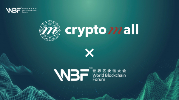 【WBF】「クリプトモール」を運営するcryptomall ouがWorld Blockchain Forum Corp.との包括的業務提携を締結。オムニチャネルパートナーとしてプロモーション活動開始