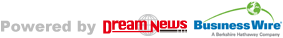 Powered by DREAM NEWS Business Wire