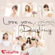 【シ゛ャケット写真】「Love you Darling（ラブ・ユー・ダーリン）」
