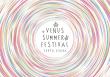 - ＶＥＮＵＳ ＳＵＭＭＥＲ ＦＥＳ ２０１８キーヴィジュアル-