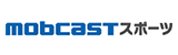 モブキャストスポーツ